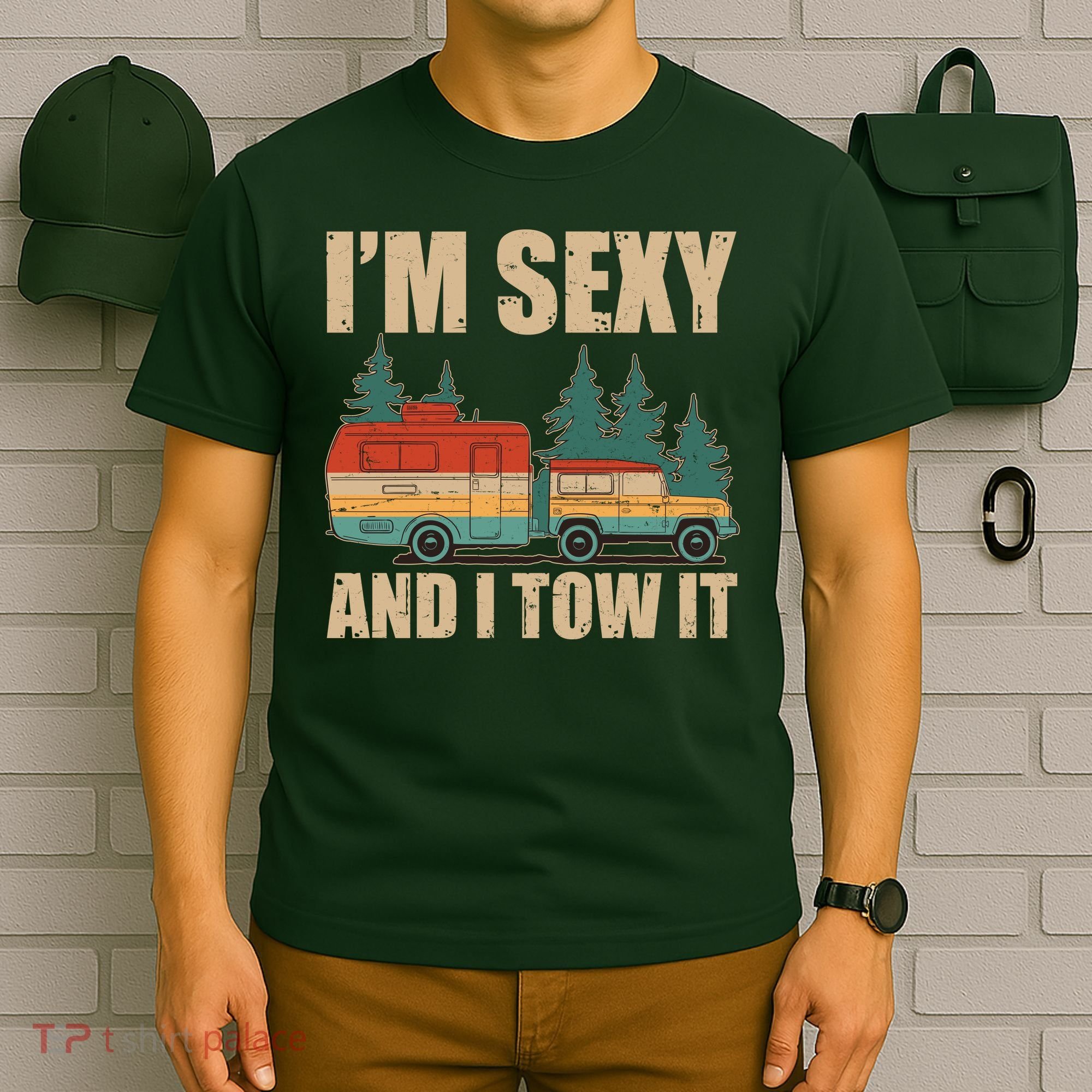 Funny I'm Sexy and I Tow It T-Shirt