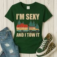 Funny I'm Sexy and I Tow It Women's T-Shirt thumb 3