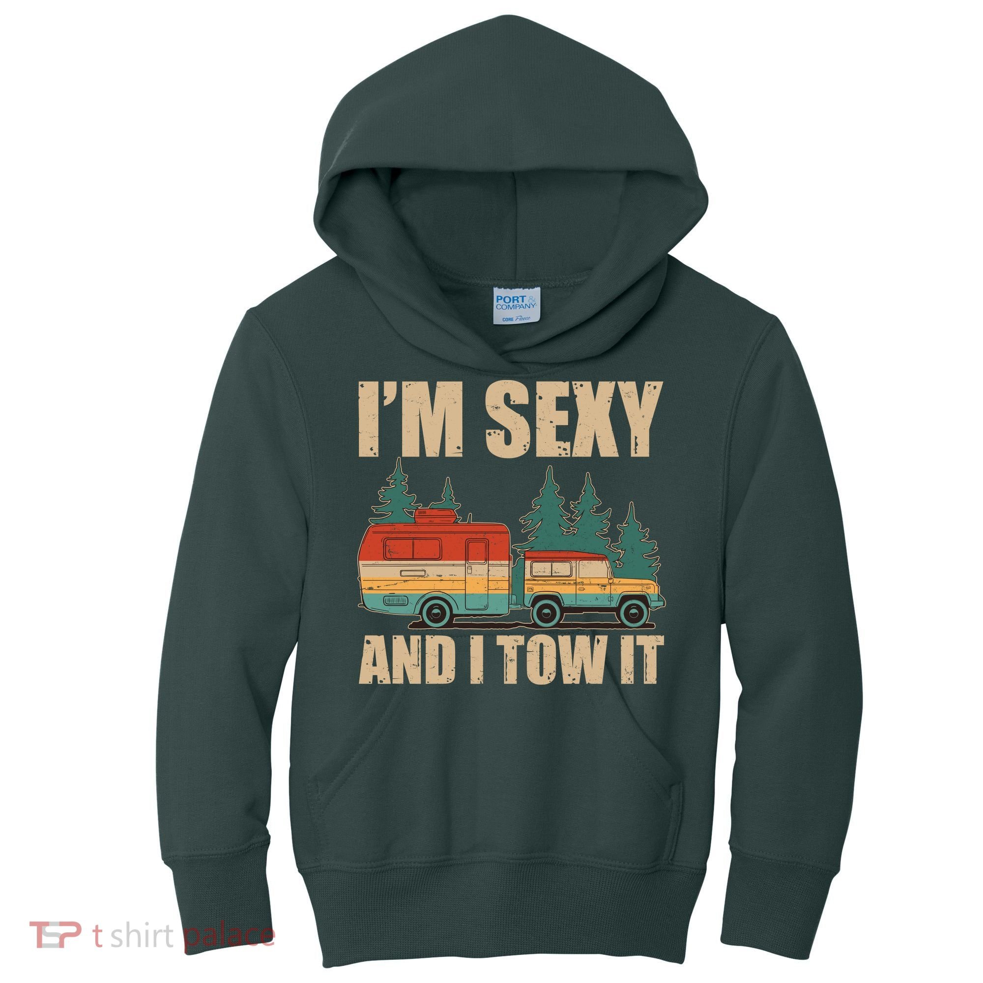 Funny I'm Sexy and I Tow It Kids Hoodie