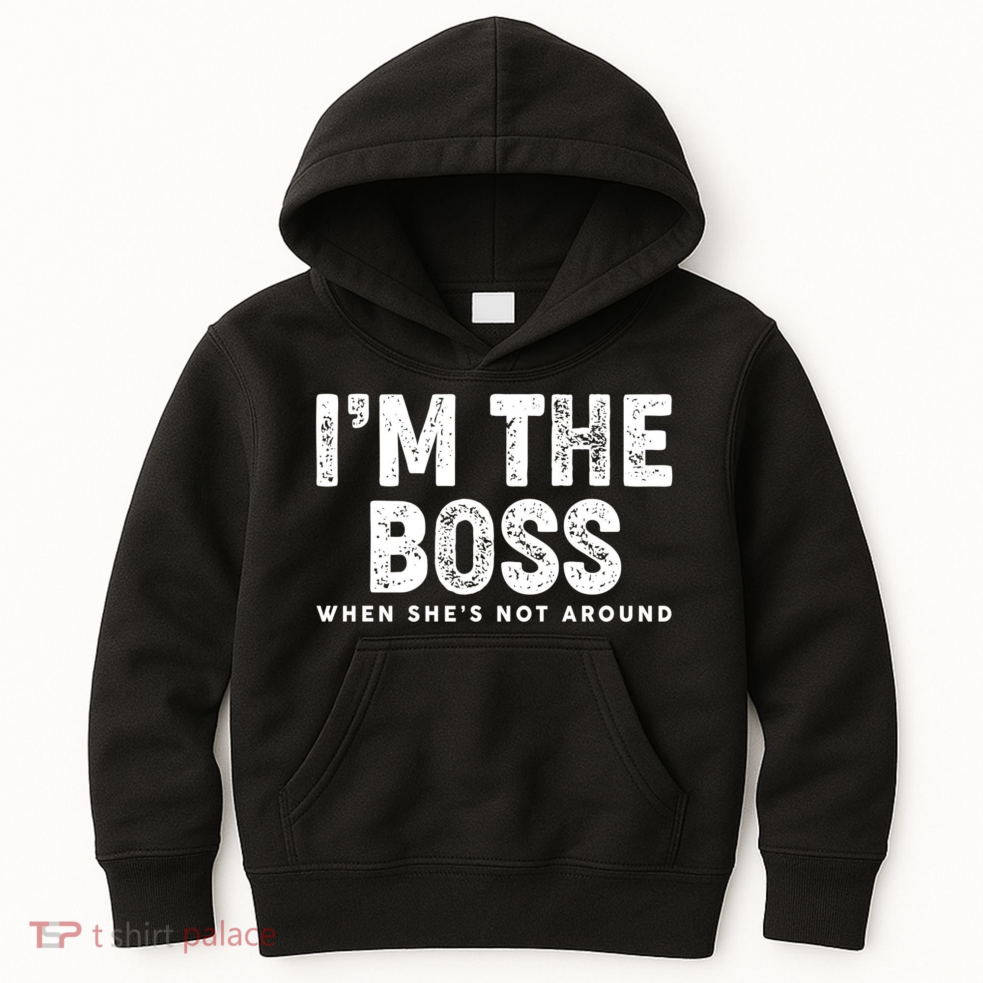 Funny I'm The Boss When She's Not Around Kids Hoodie