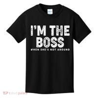 Funny I'm The Boss When She's Not Around Kids T-Shirt thumb 0
