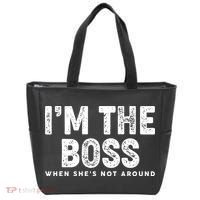 Funny I'm The Boss When She's Not Around Tote Bag thumb 0
