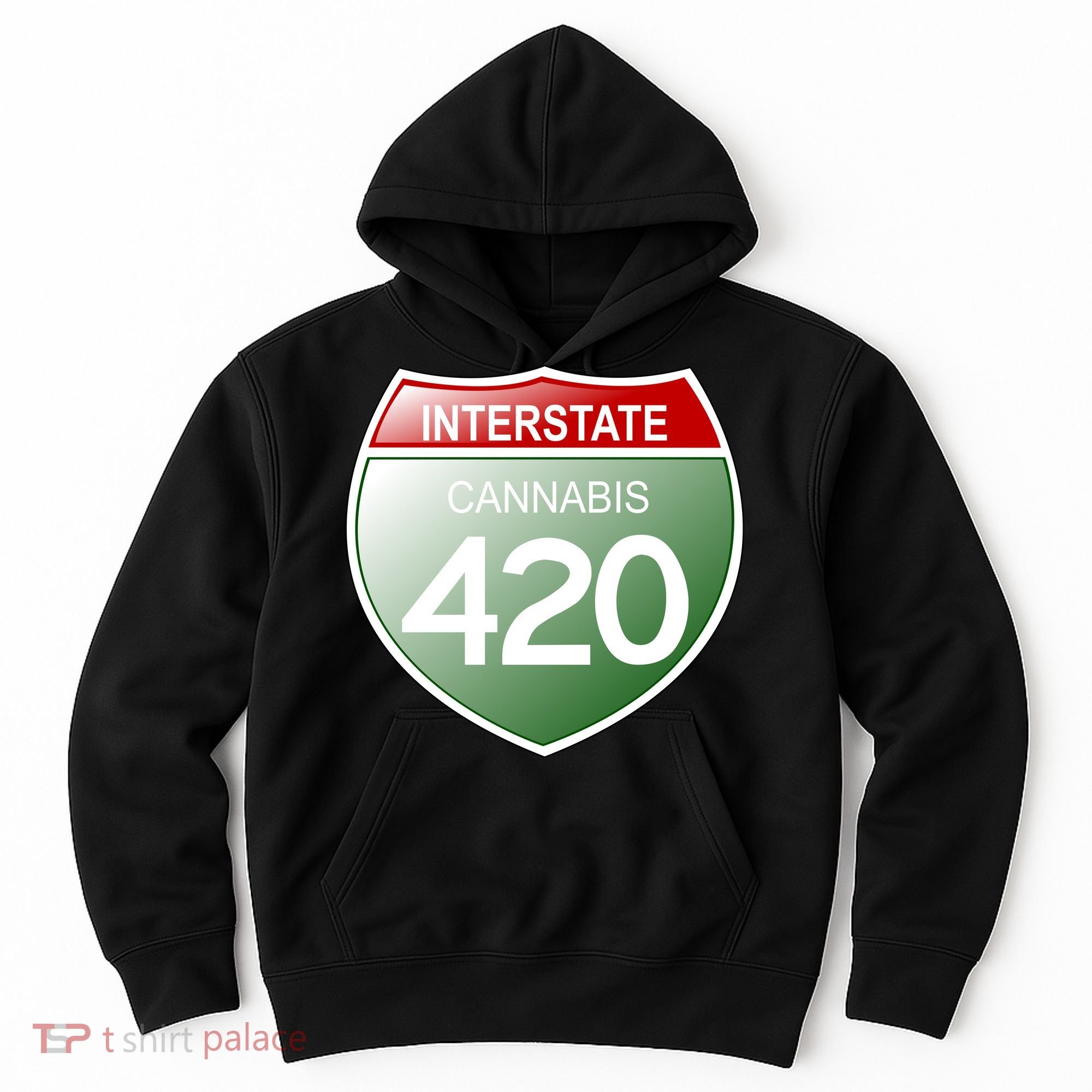 Funny Interstate 420 in the state of Cannabis Marijuana Weed Hoodie
