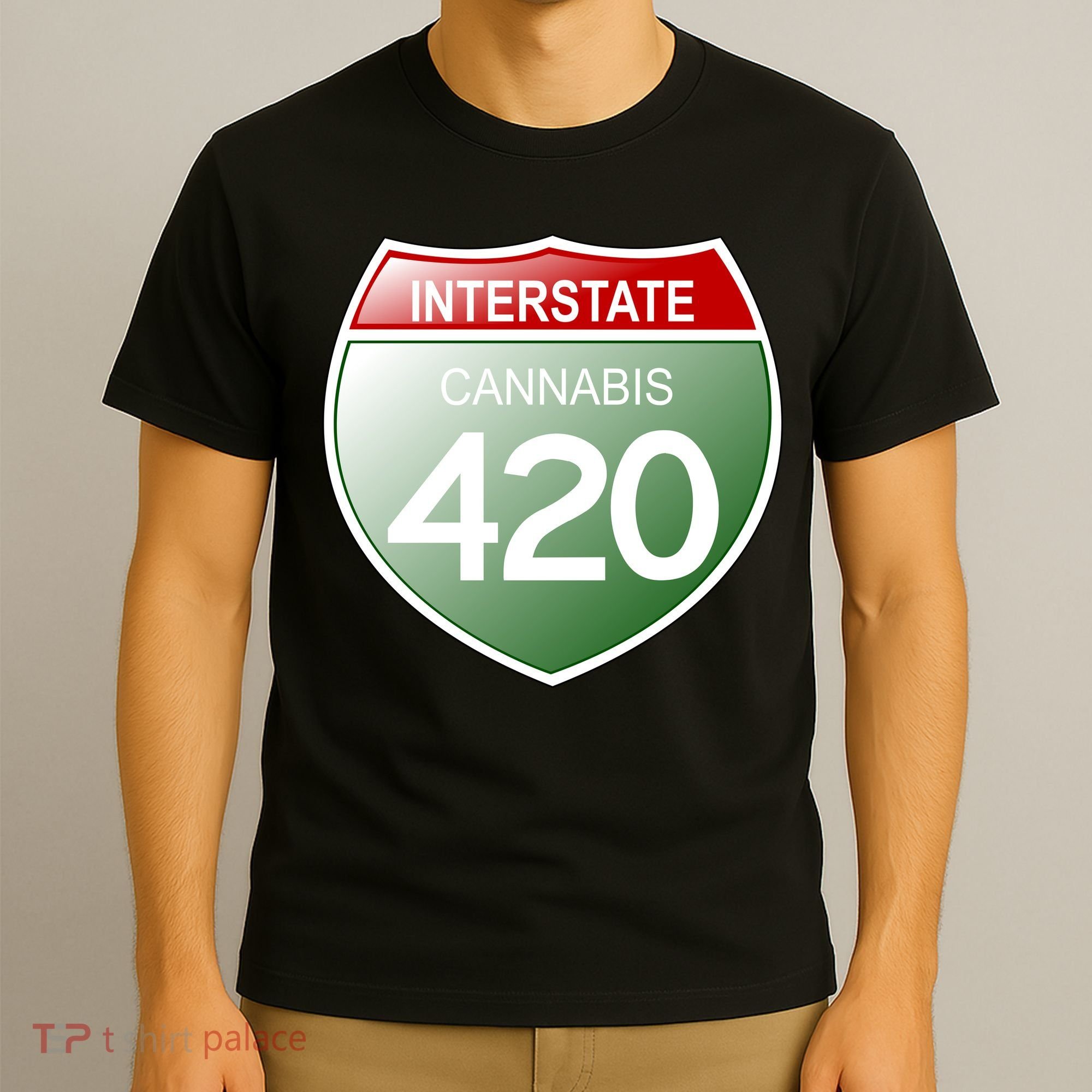 Funny Interstate 420 in the state of Cannabis Marijuana Weed T-Shirt