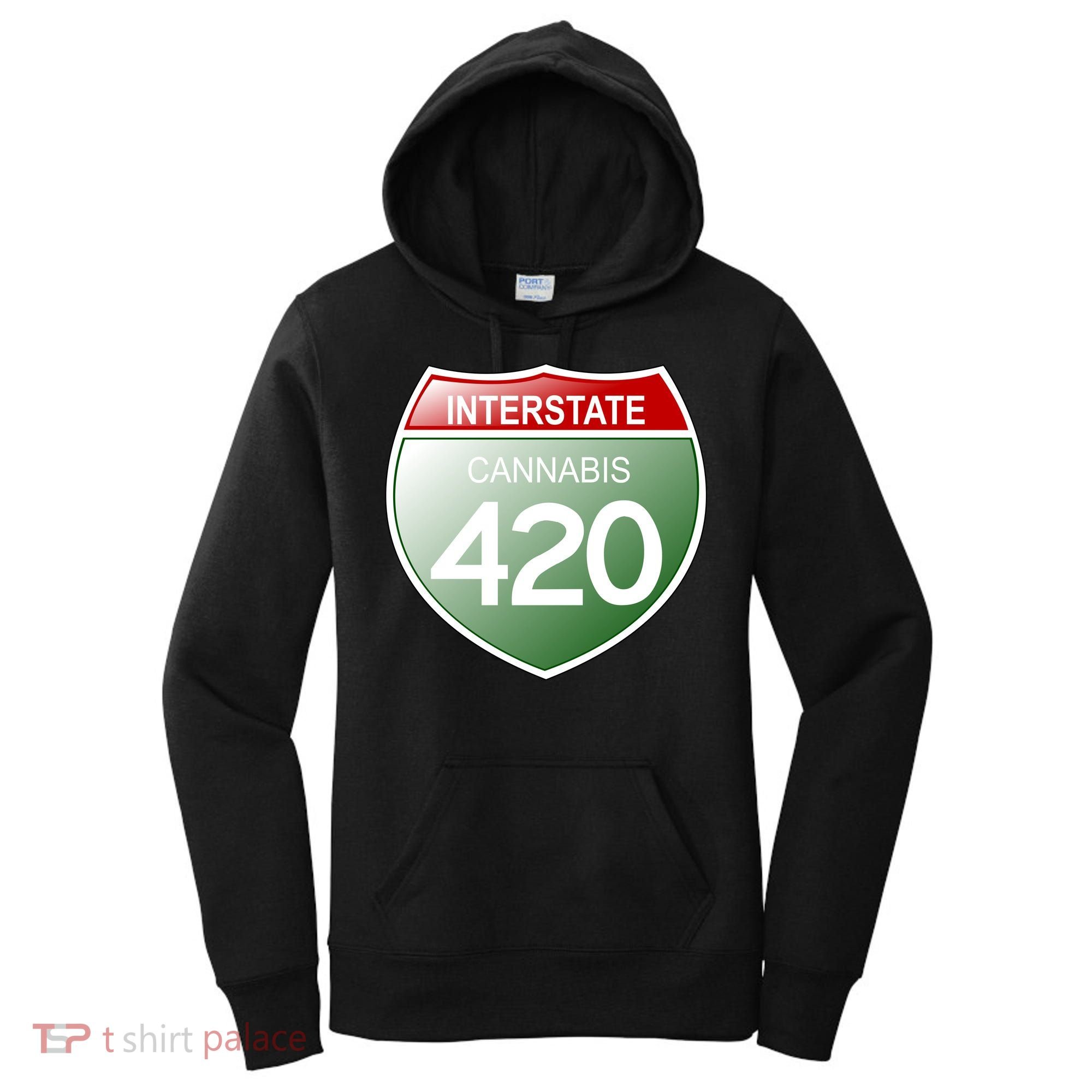 Funny Interstate 420 in the state of Cannabis Marijuana Weed Women's Hoodie