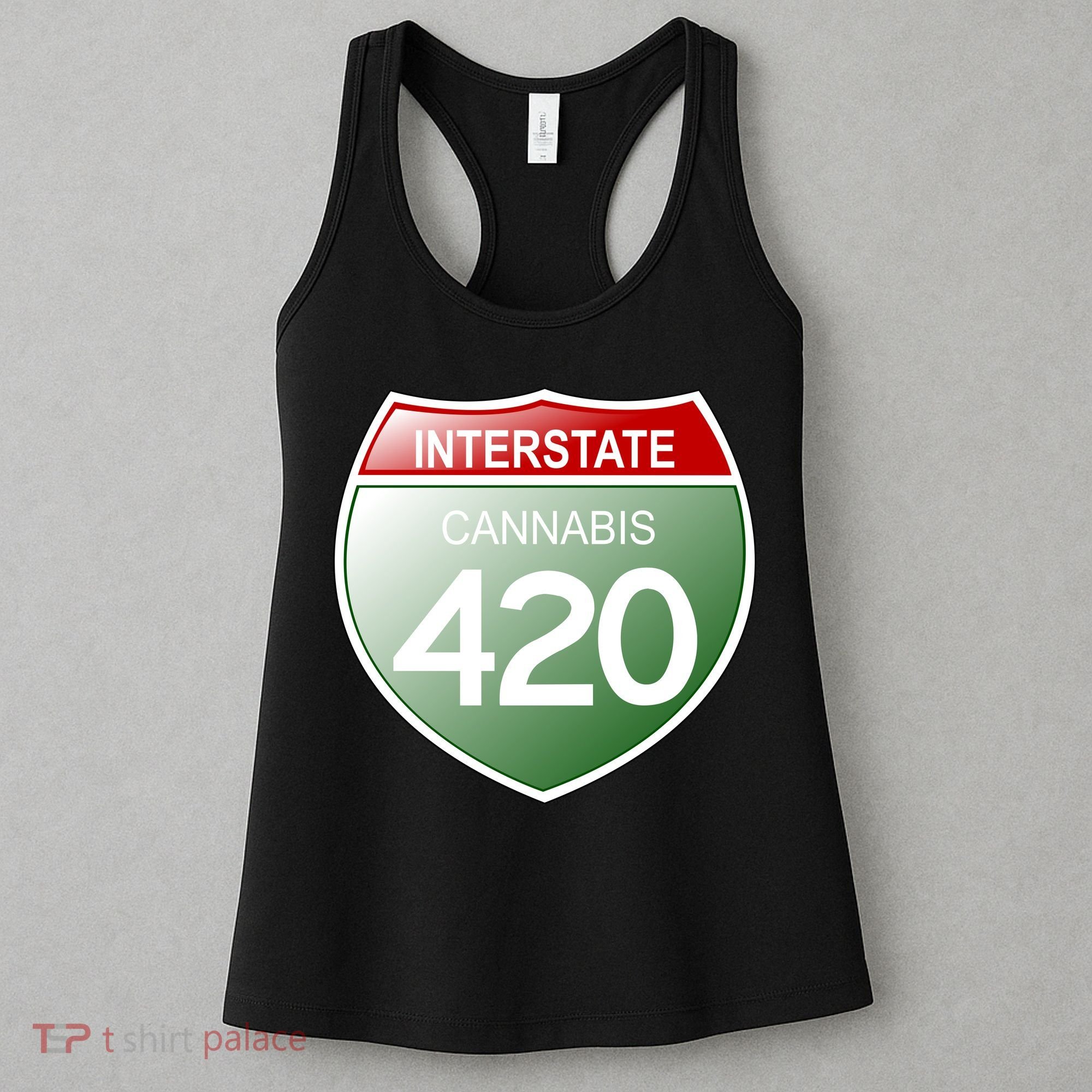 Funny Interstate 420 in the state of Cannabis Marijuana Weed Women's Tank Top