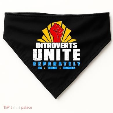 Funny Introverts Unite Separately In Your Homes USA-Made Doggie Bandana