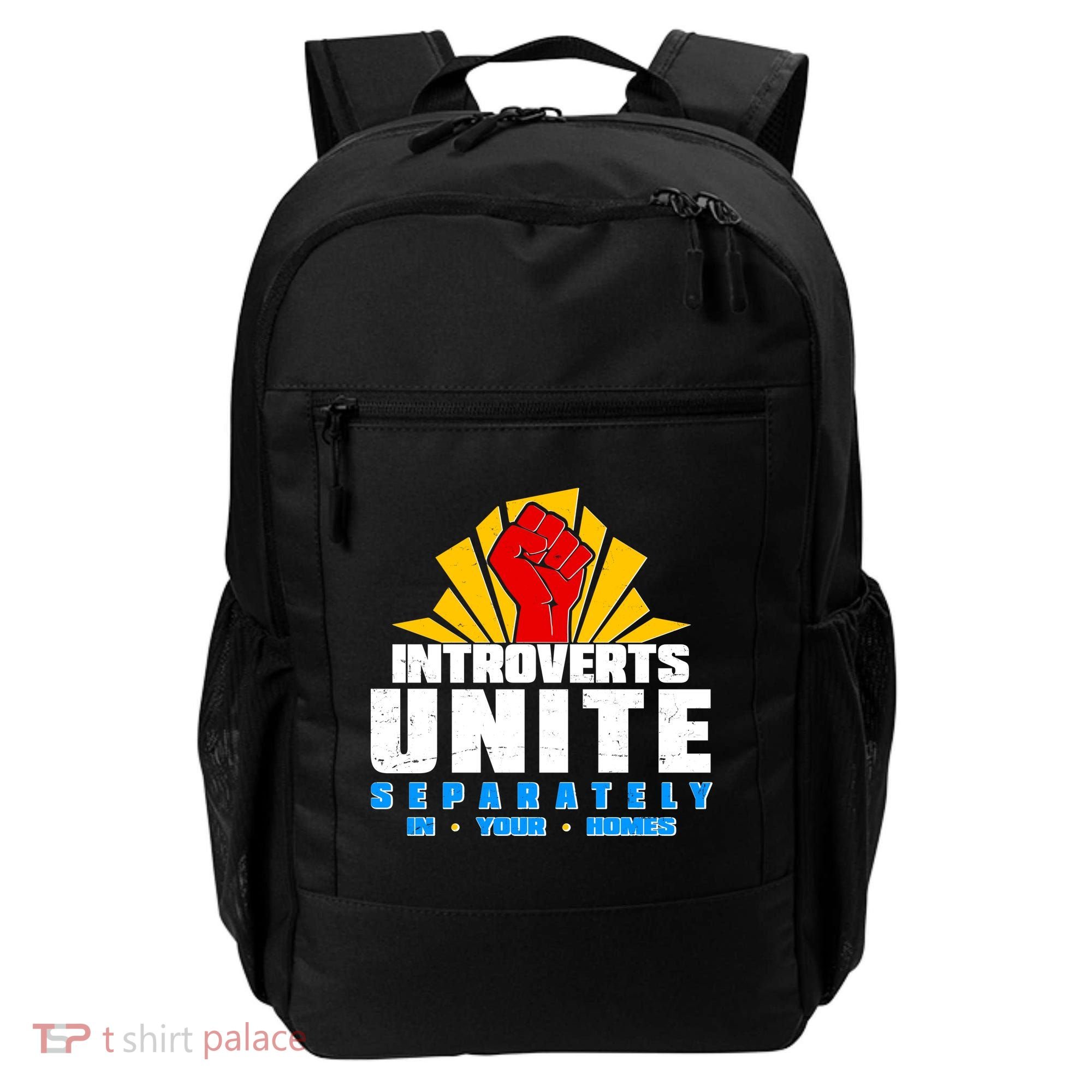 Funny Introverts Unite Separately In Your Homes Backpack