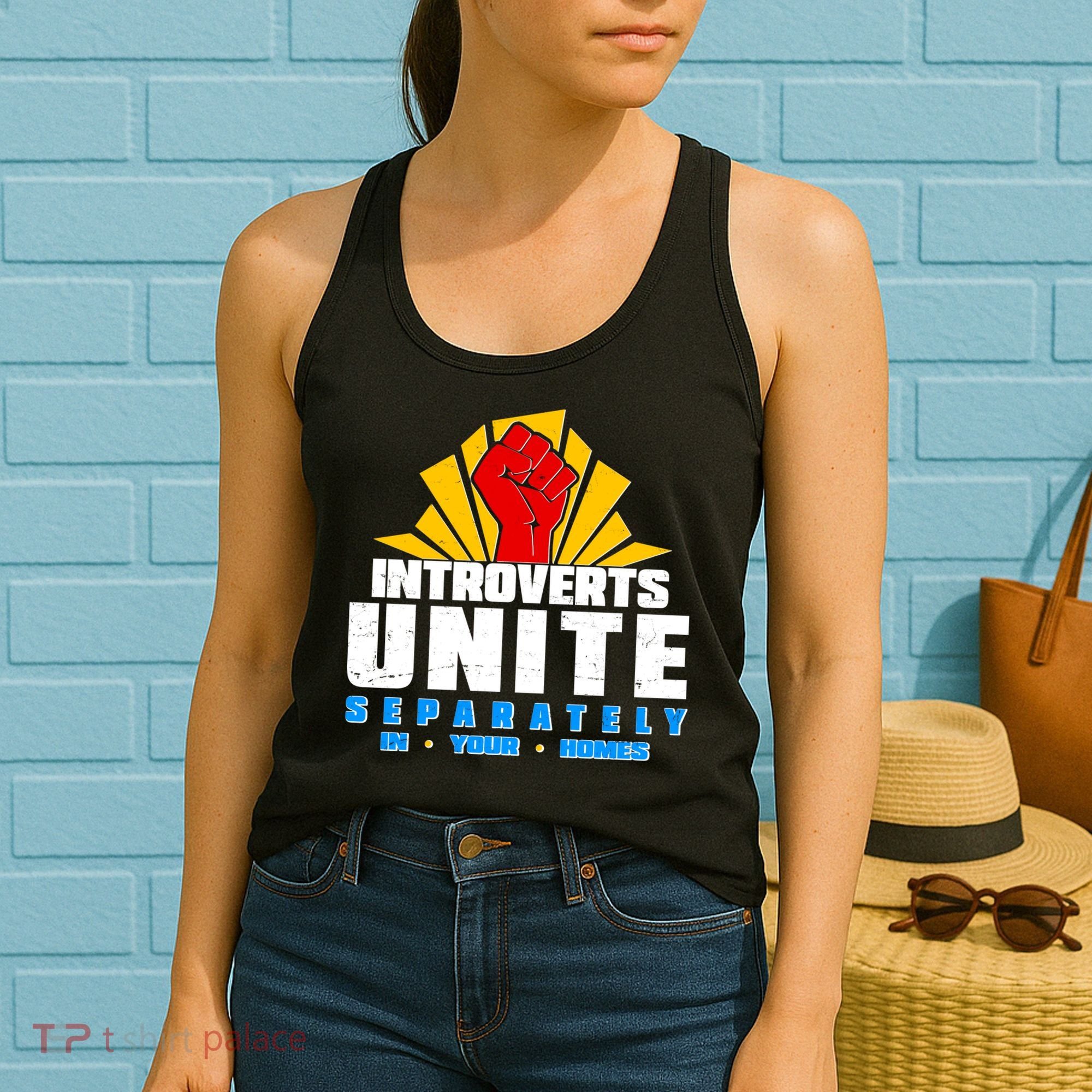 Funny Introverts Unite Separately In Your Homes Women's Tank Top