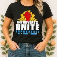 Funny Introverts Unite Separately In Your Homes Women's T-Shirt thumb 2