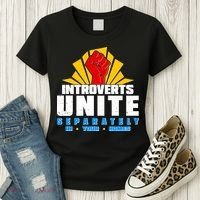 Funny Introverts Unite Separately In Your Homes Women's T-Shirt thumb 3