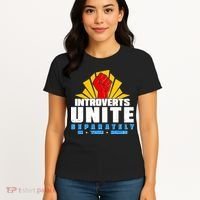 Funny Introverts Unite Separately In Your Homes Women's T-Shirt thumb 4