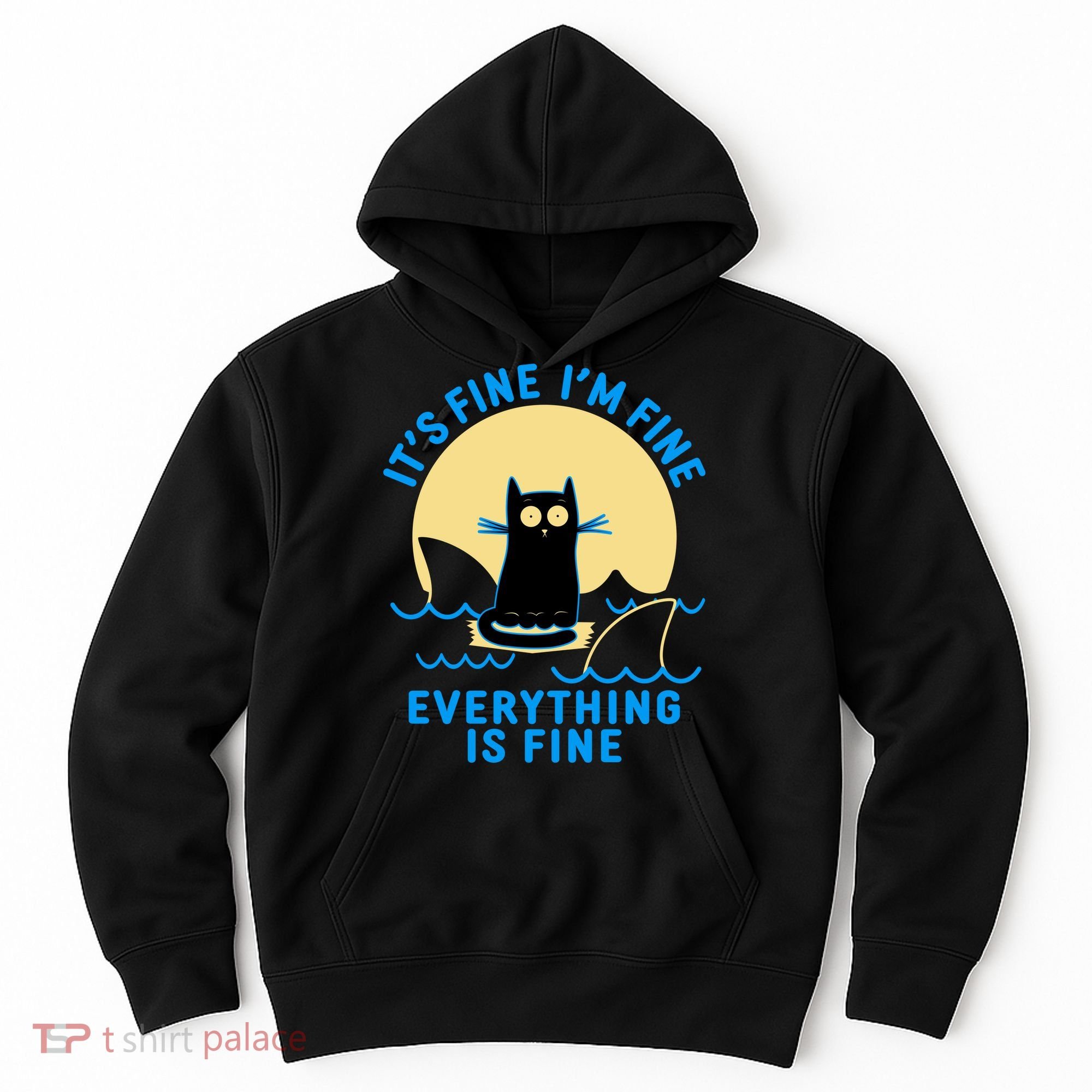 Funny It's Fine I'm Fine Everything Is Fine Shark Cat Hoodie