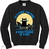 Funny It's Fine I'm Fine Everything Is Fine Shark Cat Kids Sweatshirt thumb 0