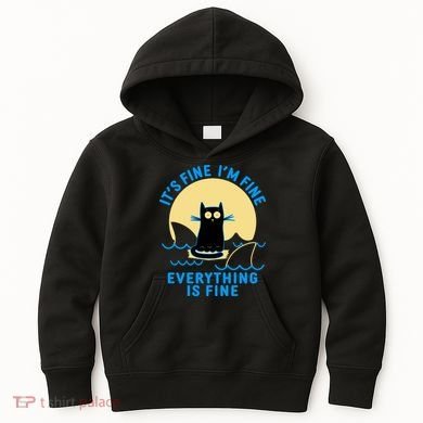 Funny It's Fine I'm Fine Everything Is Fine Shark Cat Kids Hoodie