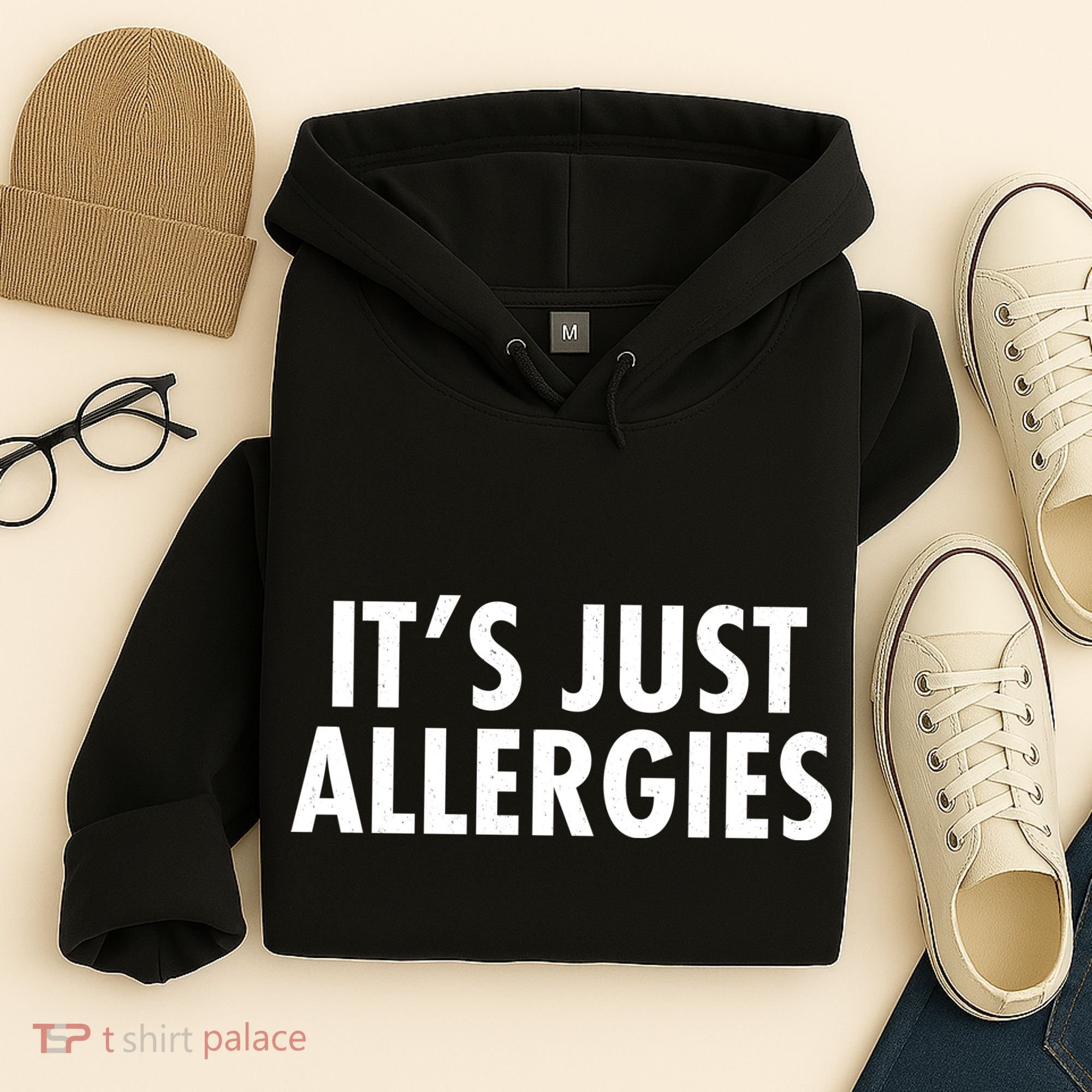 Funny It's Just Allergies Pandemic Hoodie