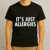 Funny It's Just Allergies Pandemic T-Shirt thumb 3