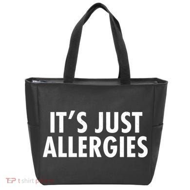 Funny It's Just Allergies Pandemic Tote Bag
