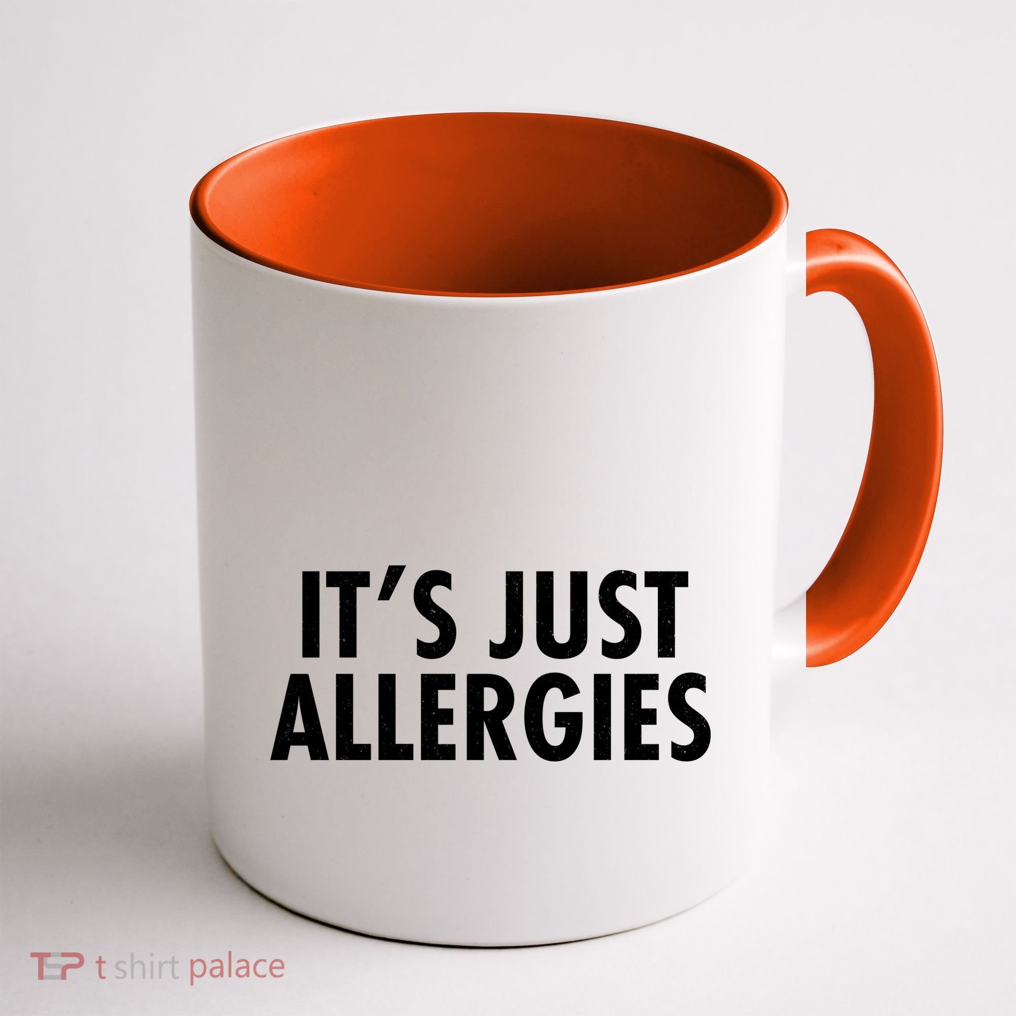 Funny It's Just Allergies Pandemic Coffee Mug