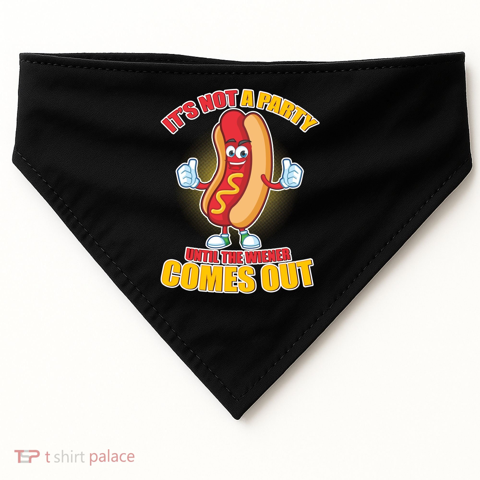 Funny It's Not A Party Until The Wiener Comes Out USA-Made Doggie Bandana