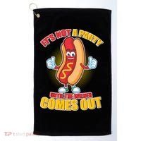 Funny It's Not A Party Until The Wiener Comes Out Golf Towel thumb 0