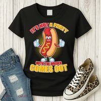 Funny It's Not A Party Until The Wiener Comes Out Women's T-Shirt thumb 3