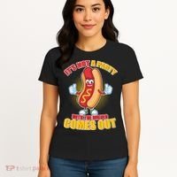 Funny It's Not A Party Until The Wiener Comes Out Women's T-Shirt thumb 4