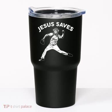 Funny Jesus Saves Baseball Tumbler