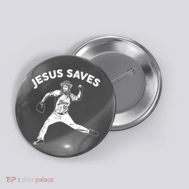 Funny Jesus Saves Baseball Button