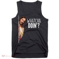 Funny Jesus Whatcha Doin' Tank Top thumb 0