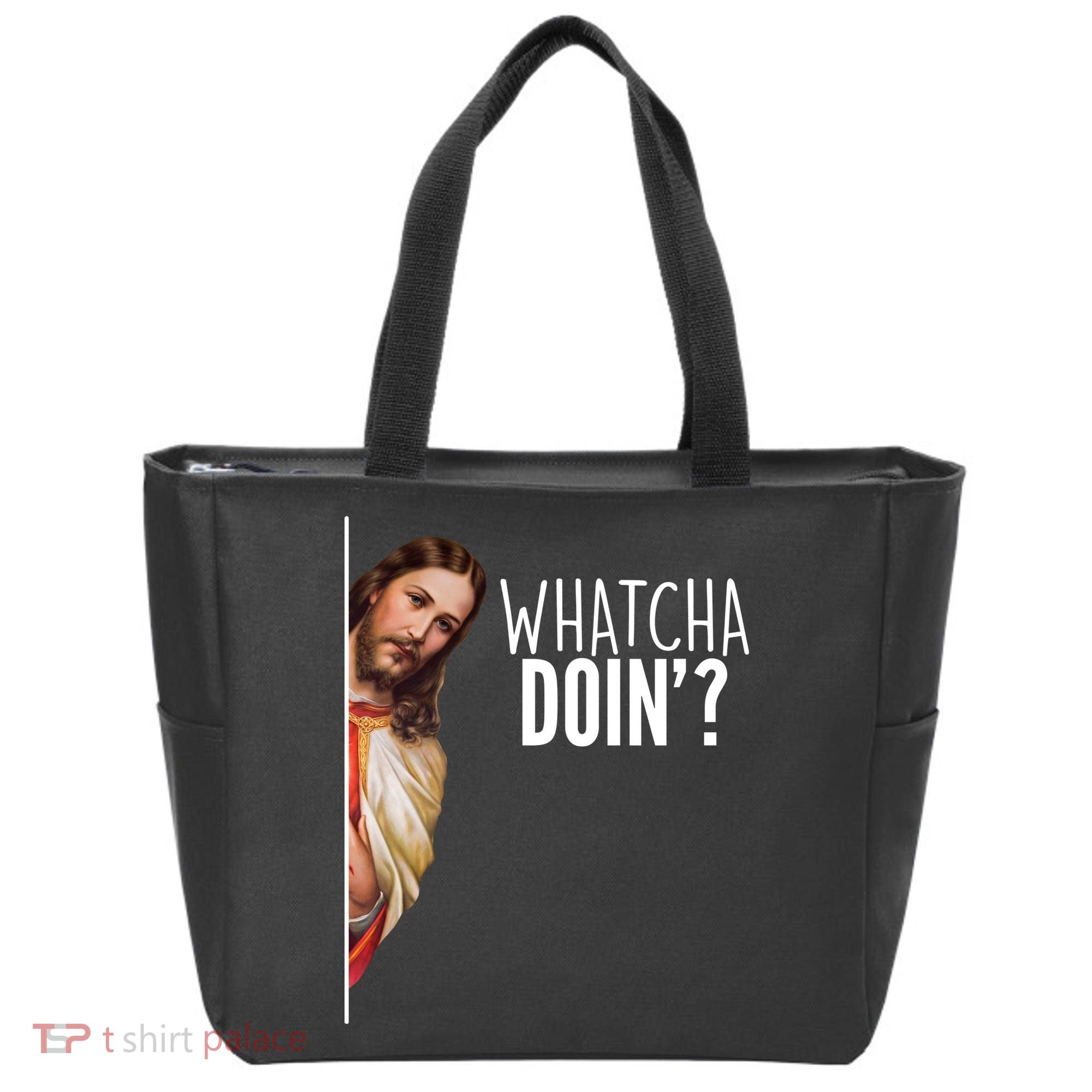 Funny Jesus Whatcha Doin' Tote Bag