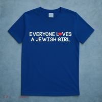Funny Jew Everyone Loves a Jewish Girl T-Shirt thumb 5