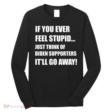 Funny Joe Biden Pro Trump 2024  Long Sleeve Shirt
