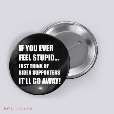 Funny Joe Biden Pro Trump 2024  Button