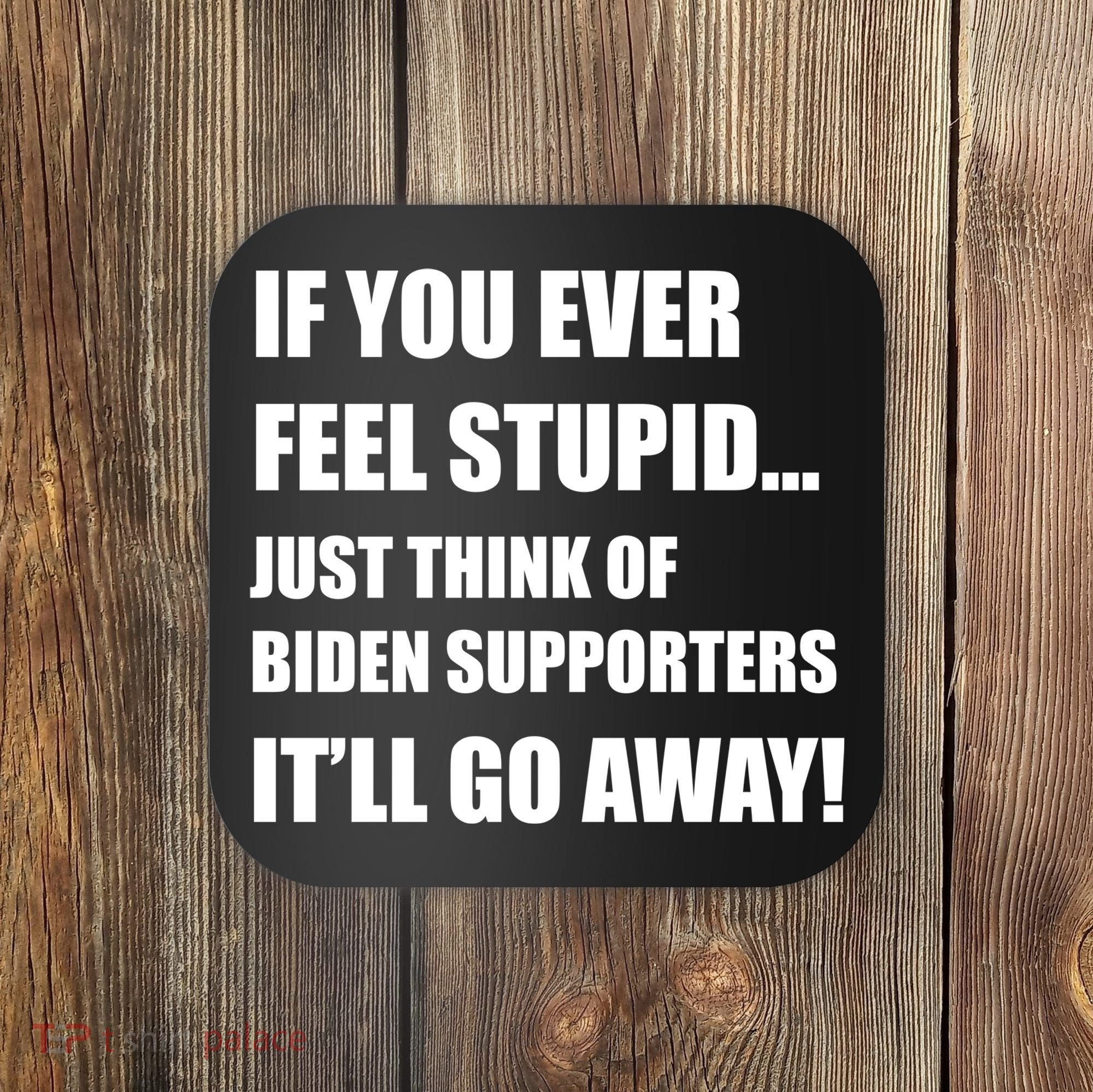 Funny Joe Biden Pro Trump 2024  Coaster