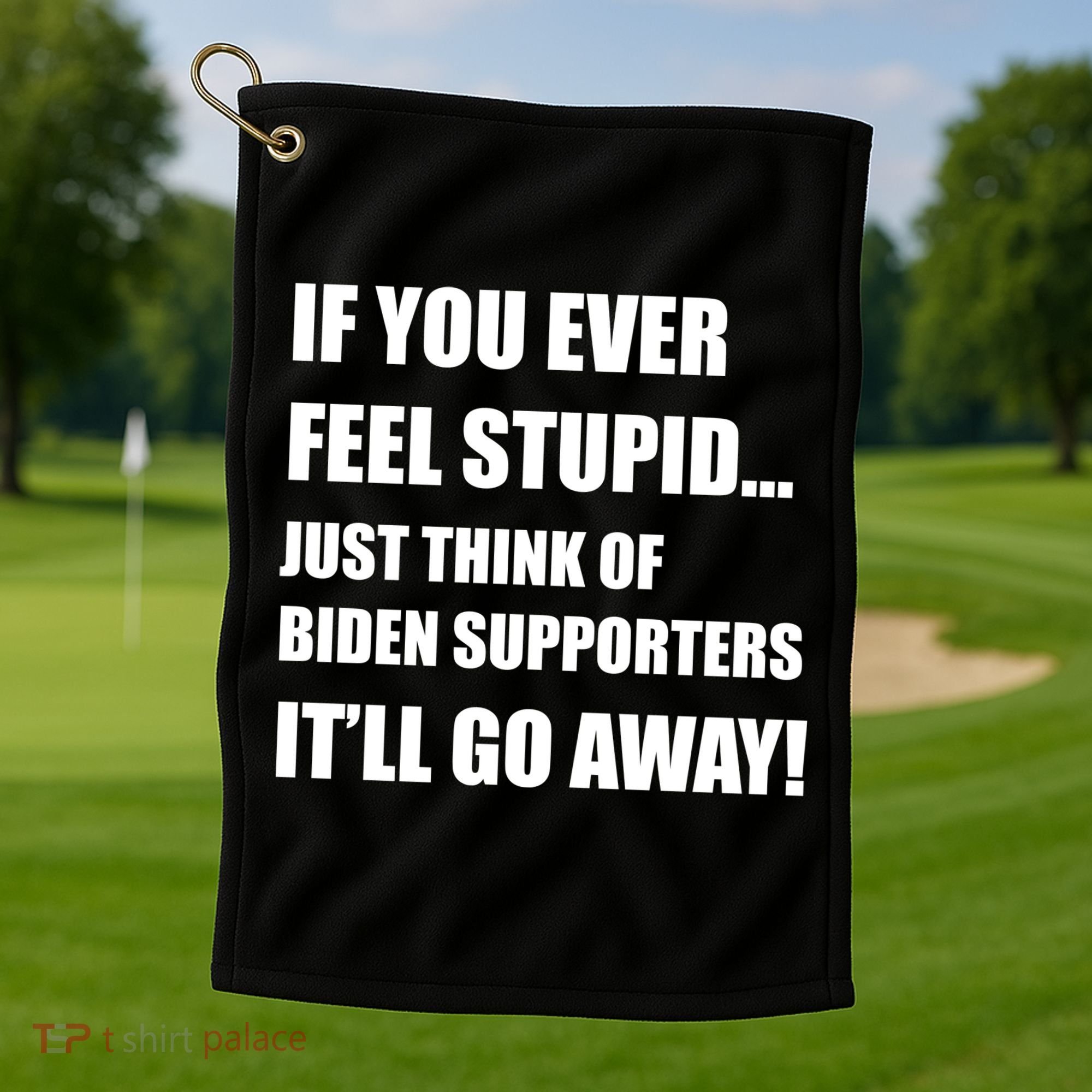 Funny Joe Biden Pro Trump 2024  Golf Towel
