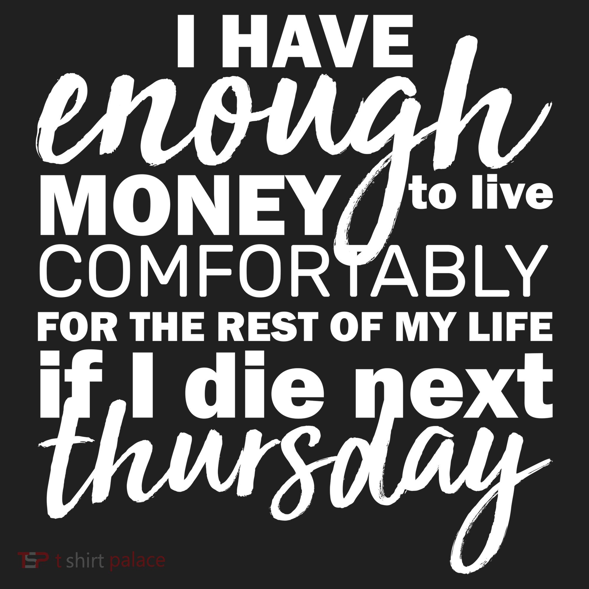 Funny Joke: I Have Enough Money To Live Beanie