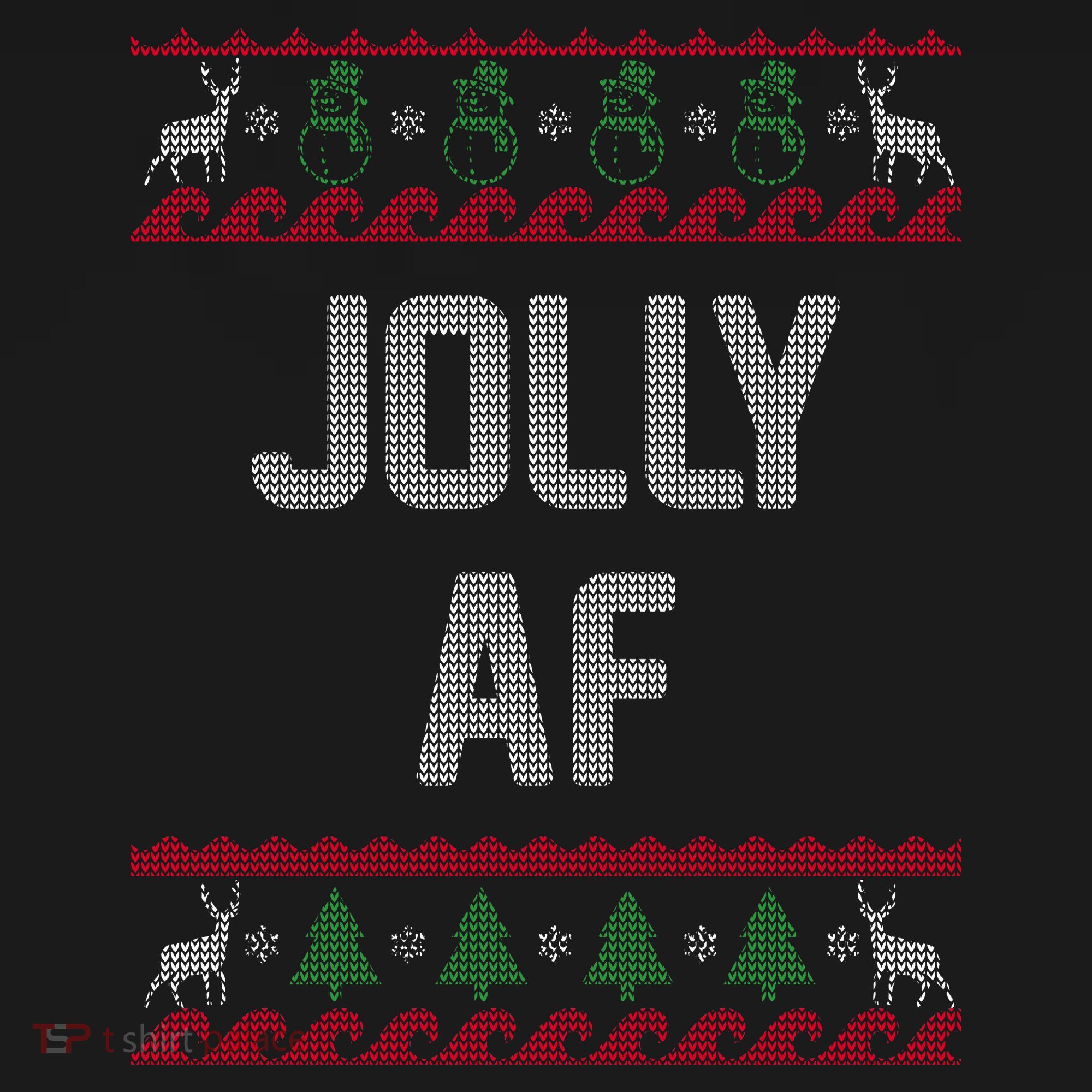 Funny Jolly AF Ugly Christmas Sweater Style Hoodie