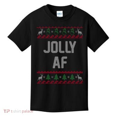Funny Jolly AF Ugly Christmas Sweater Style Kids T-Shirt