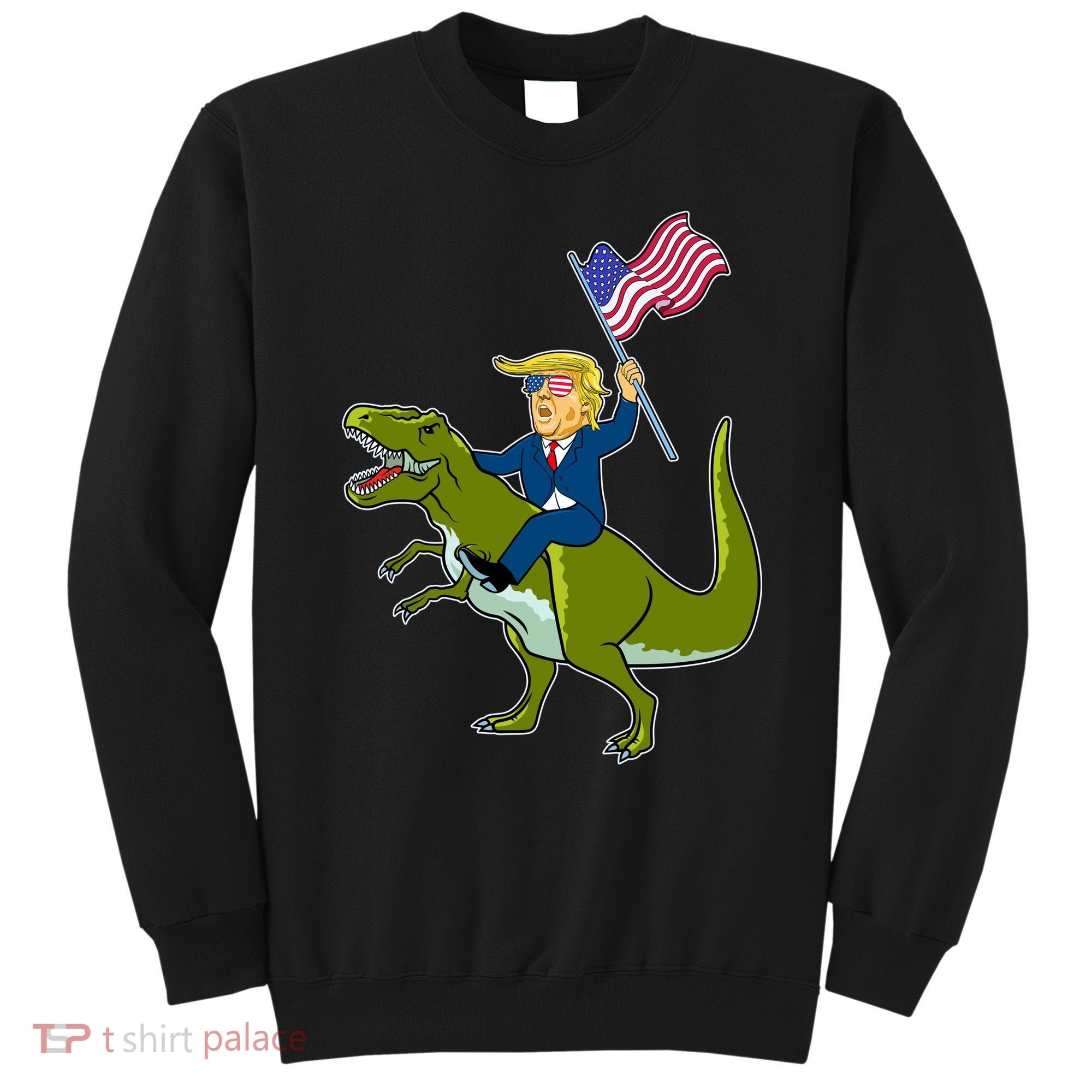 Funny July 4th Donald Trump T-Rex Sweatshirt
