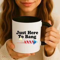 Funny July 4th Just Here To Bang Coffee Mug thumb 3