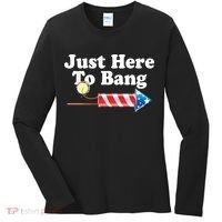 Funny July 4th Just Here To Bang Women's Long Sleeve Shirt thumb 0