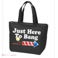 Funny July 4th Just Here To Bang Tote Bag thumb 3