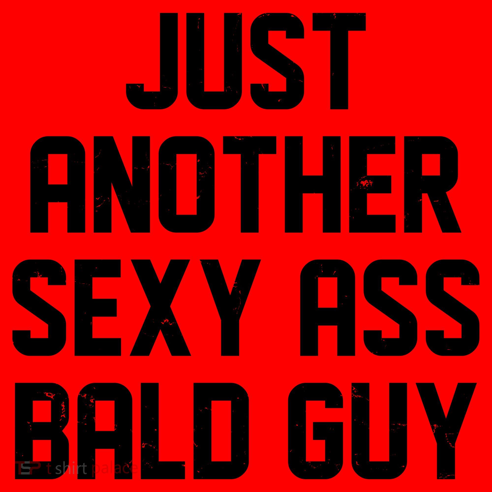 Funny Just Another Sexy Ass Bald Guy Santa Hat