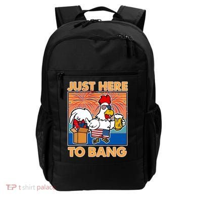 Funny Just Here To Bang Fireworks Beer Chicken Backpack