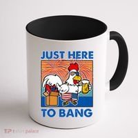 Funny Just Here To Bang Fireworks Beer Chicken Coffee Mug thumb 1