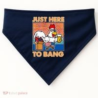 Funny Just Here To Bang Fireworks Beer Chicken USA-Made Doggie Bandana thumb 0
