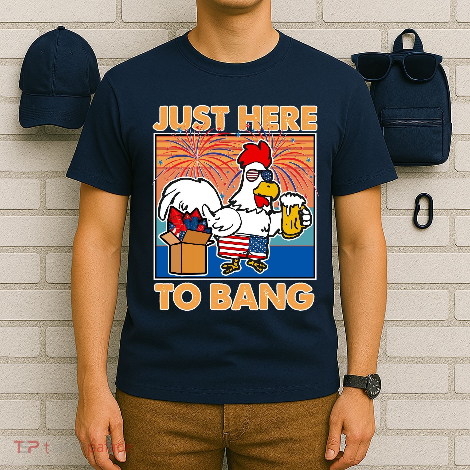 Funny Just Here To Bang Fireworks Beer Chicken T-Shirt
