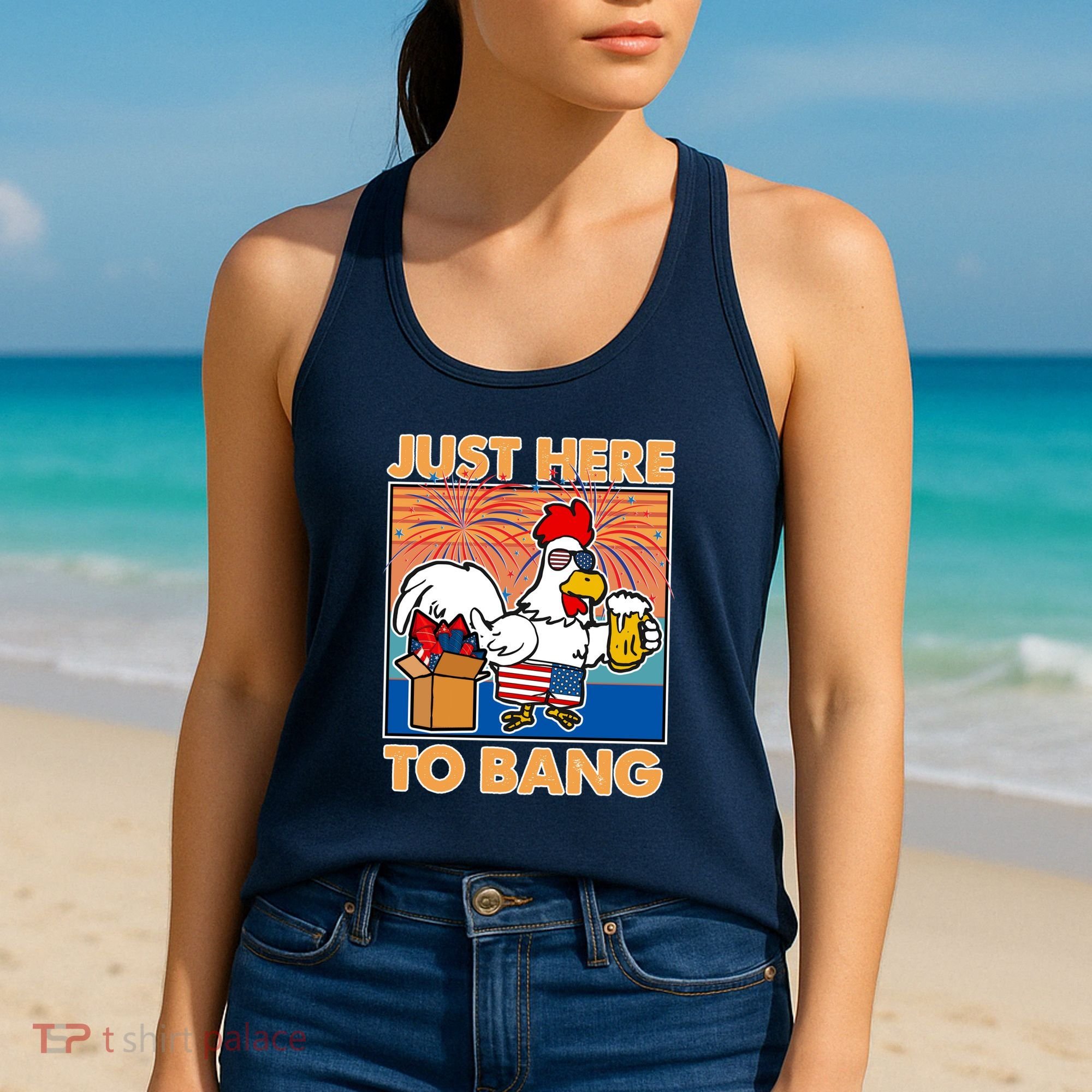 Funny Just Here To Bang Fireworks Beer Chicken Women's Tank Top