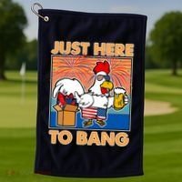 Funny Just Here To Bang Fireworks Beer Chicken Golf Towel thumb 1